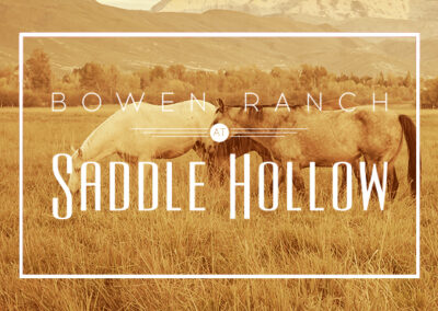 Bowen Ranch at Saddle Hollow